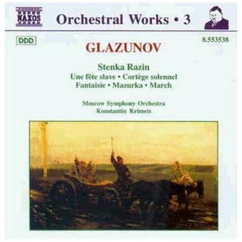 Glazunov Alexander Kostantinovich - Stenka Razin Op. 13, Una Fete Slave Op. 26, Cortege Solennel Op. 50, Fantasia Op. 50 - Foto 1