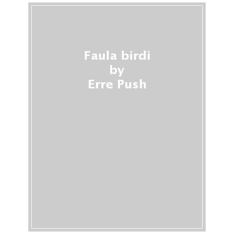 Erre Push - Faula Birdi - Foto 1