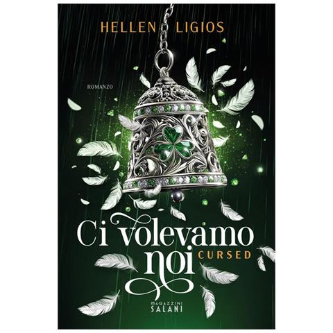 Hellen Ligios - Ci volevamo noi. Cursed - Foto 1