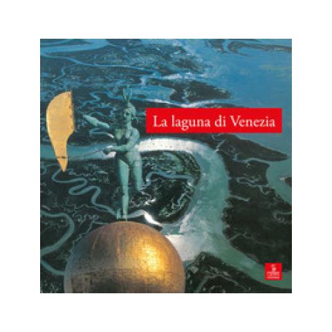 Michele Zanetti - La laguna di Venezia. Ediz. illustrata - Foto 1