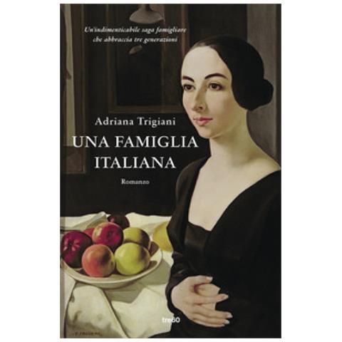 Adriana Trigiani - Una Famiglia Italiana - Foto 1