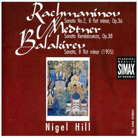 Nigel Hill - Rachmaninoff / Medtner / Balakirev - Foto 1