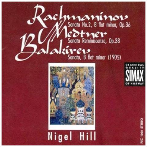 Nigel Hill - Rachmaninoff / Medtner / Balakirev - Foto 2