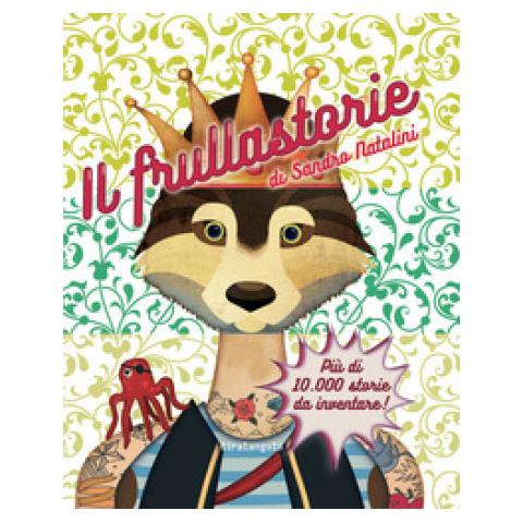 Sandro Natalini - Il Frullastorie. Ediz. A Colori - Foto 1