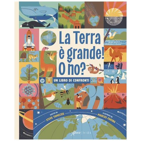 Steve Tomecek - La Terra è grande! O no? Un libro di confronti - Foto 1