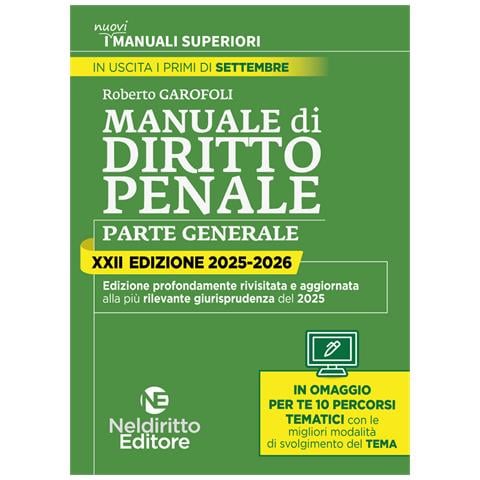 Roberto Garofoli - Manuale superiore di diritto penale 2025-2026. Concorso magistratura e concorsi superiori - Foto 1