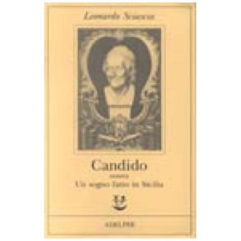 Leonardo Sciascia - Candido ovvero Un sogno fatto in Sicilia - Foto 3