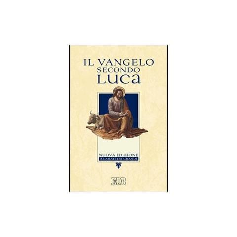 Il Vangelo secondo Luca. Ediz. a caratteri grandi - Foto 1