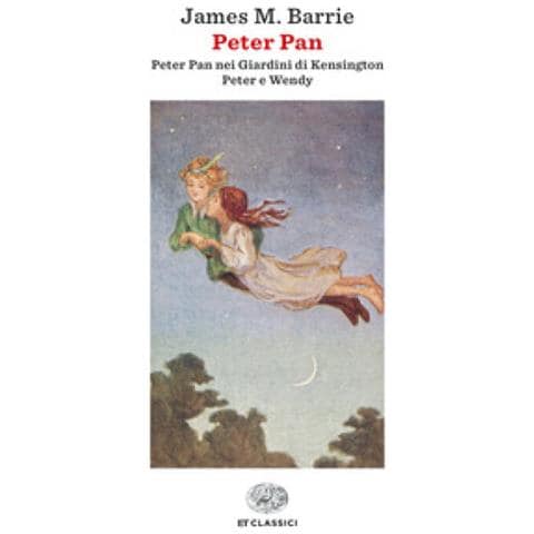 James Matthew Barrie - Peter Pan: Peter Pan Nei Giardini Di Kensington-peter E Wendy. Ediz. Integrale - Foto 1