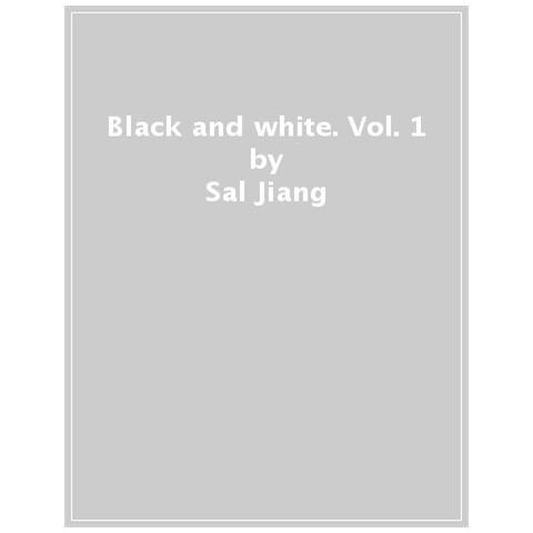 Sal Jiang - Black And White. Vol. 1 - Foto 1
