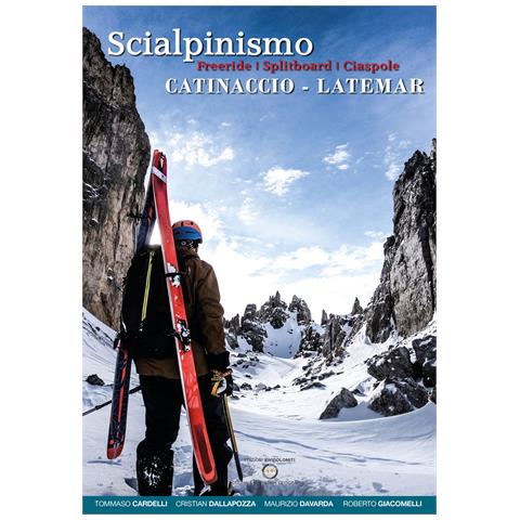 Tommaso Cardelli - Scialpinismo Catinaccio-Latemar. Freeride, splitboard, ciaspole - Foto 1