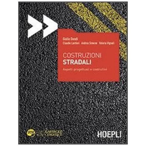 Costruzioni stradali. Aspetti progettuali e costruttivi. Con aggiornamento online - Foto 2