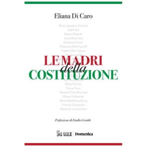 Di Caro Eliana - Le madri della Costituzione - Foto 1