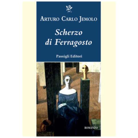 Arturo Carlo Jemolo - Scherzo Di Ferragosto - Foto 1