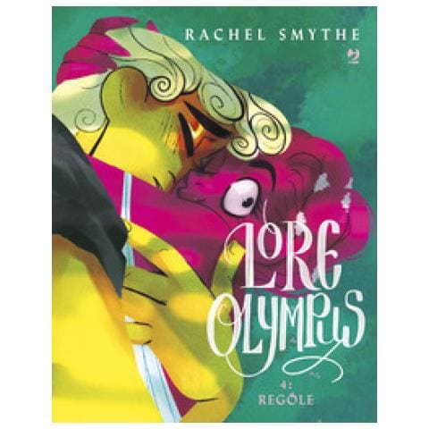 Rachel Smythe - Lore Olympus. 4: Regole - Foto 1