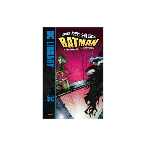 Bruce Jones - Attraverso lo specchio. Batman - Foto 1