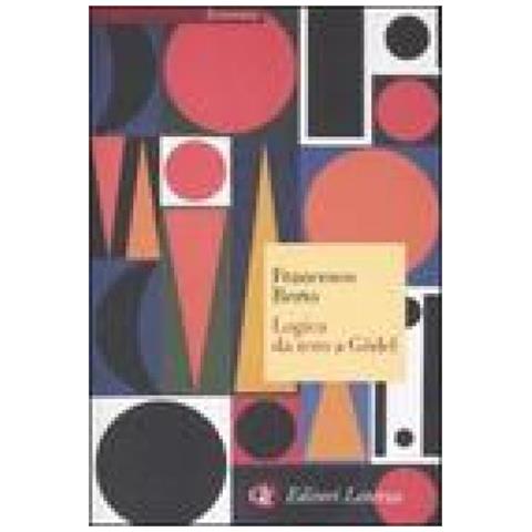 Francesco Berto - Logica da zero a Gödel - Foto 2