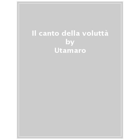 Utamaro - Il Canto Della Voluttà. Ediz. Illustrata - Foto 1