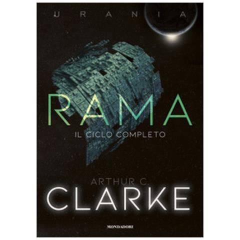 Arthur Charles Clarke - Rama. Il Ciclo Completo - Foto 1