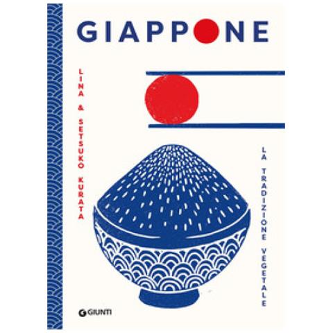 Lina Kurata - Giappone. La tradizione vegetale - Foto 1