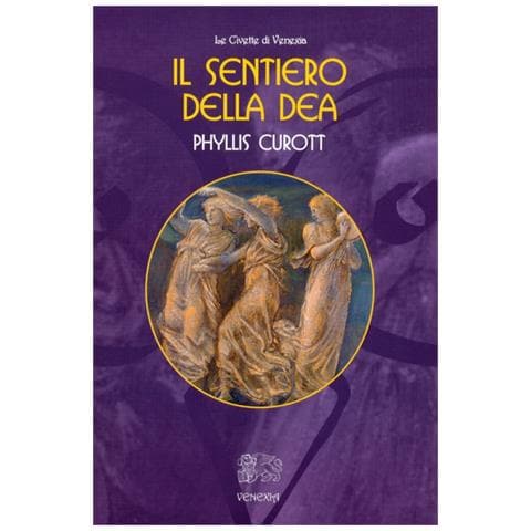 Phyllis Curott - Il sentiero della dea - Foto 2