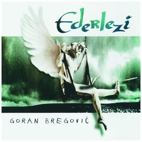 Goran Bregovic - Ederlezi - Foto 1