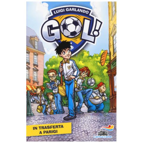 Luigi Garlando - In trasferta a Parigi. Ediz. illustrata - Foto 2