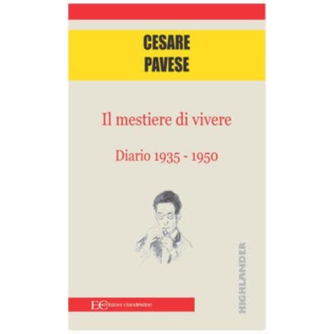 Cesare Pavese - Il Mestiere Di Vivere. Diario (1935-1950) - Foto 1