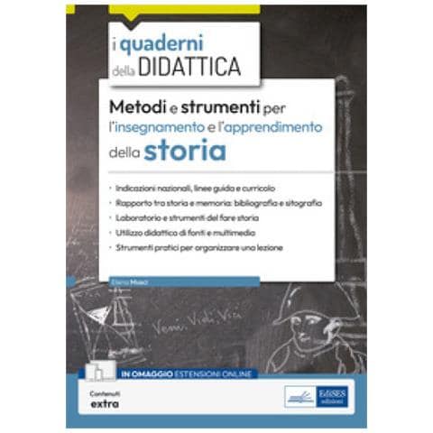 Elena Musci - Metodi E Strumenti Per L'insegnamento E L'apprendimento Della Storia. Con Contenuti Extra - Foto 1