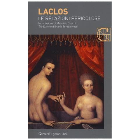Pierre Choderlos de Laclos - Le relazioni pericolose - Foto 1