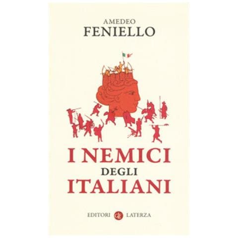 Amedeo Feniello - I nemici degli italiani - Foto 1
