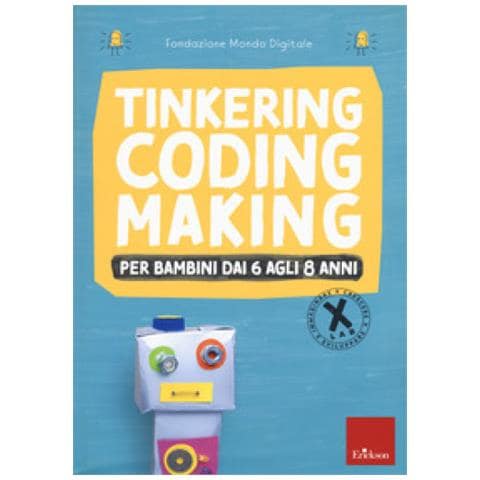 Tinkering Coding Making Per Bambini Dai 6 Agli 8 Anni - Foto 1