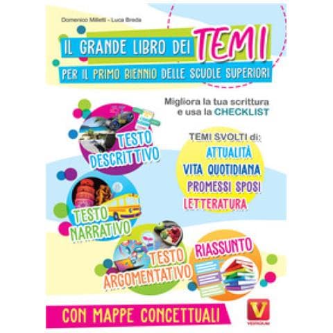 Domenico Milletti - Il grande libro dei temi per il primo biennio delle scuole superiori. Migliora la tua scrittura e usa la checklist - Foto 1
