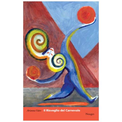 Arianna Vairo - Il Risveglio Del Carnevale - Foto 1