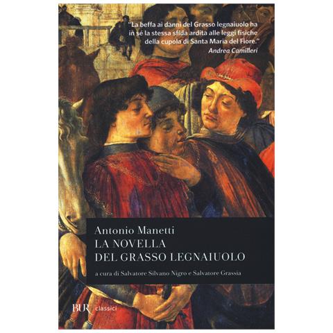 Antonio Manetti - La novella del grasso legnaiuolo - Foto 1