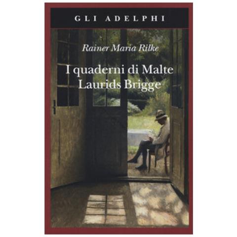 Rainer Maria Rilke - I Quaderni Di Malte Laurids Brigge - Foto 1