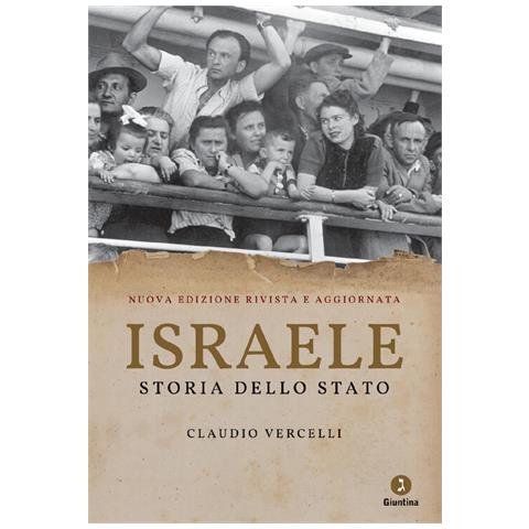 Claudio Vercelli - Israele. Storia Dello Stato. Nuova Ediz. - Foto 3