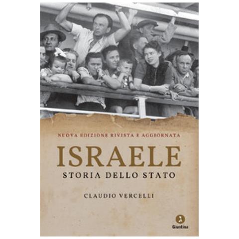 Claudio Vercelli - Israele. Storia Dello Stato. Nuova Ediz. - Foto 1