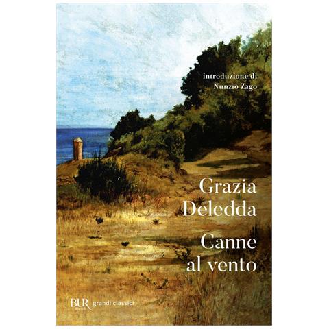 Grazia Deledda - Canne al vento - Foto 1