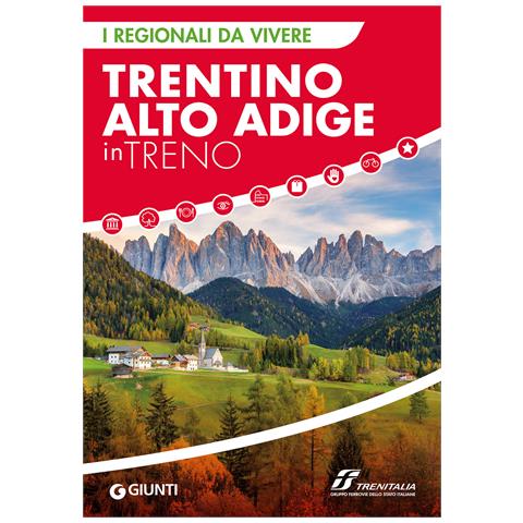 Trentino Alto Adige in treno - Foto 1