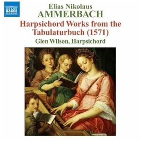 Elias Nikolaus Ammerbach - Harpsichord Words From The Tabulaturbuch - Foto 1