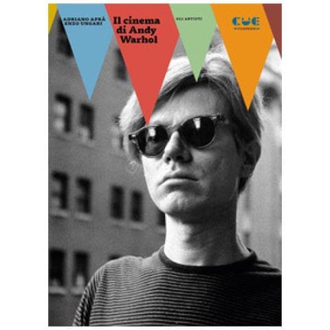Adriano Aprà - Il cinema di Andy Warhol - Foto 1