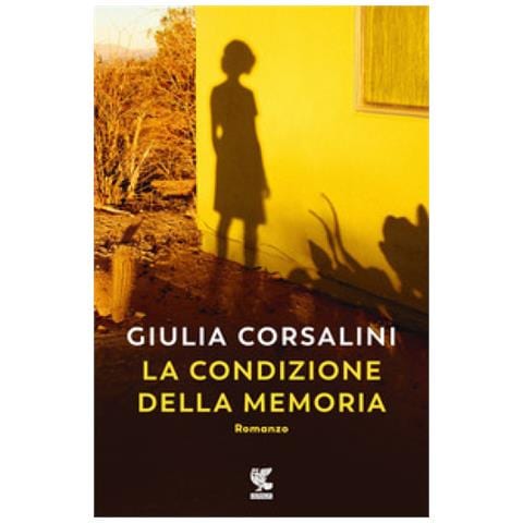 Giulia Corsalini - La Condizione Della Memoria - Foto 1