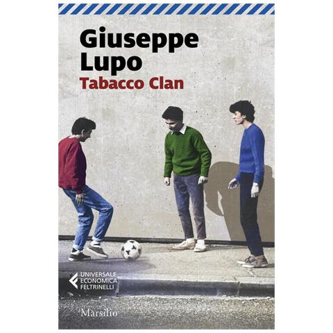 Giuseppe Lupo - Tabacco Clan - Foto 1