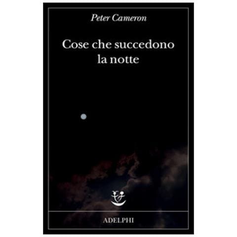 Peter Cameron - Cose Che Succedono La Notte - Foto 1