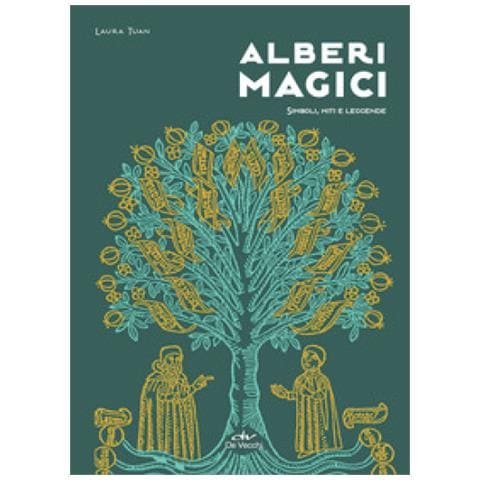 Laura Tuan - Alberi Magici. Simboli, Miti E Leggende - Foto 1