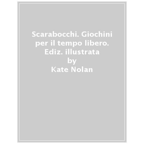 Kate Nolan - Scarabocchi. Ediz. Illustrata - Foto 1