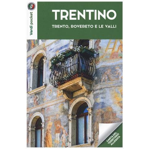 Trentino. Trento, Rovereto e le valli. Con carta - Foto 1