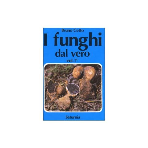 Bruno Cetto - I funghi dal vero. Vol. 7 - Foto 2