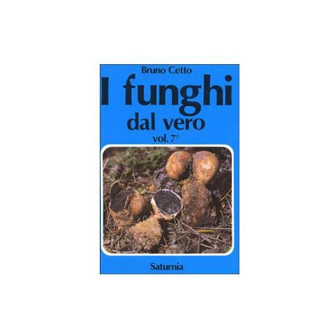 Bruno Cetto - I funghi dal vero. Vol. 7 - Foto 3
